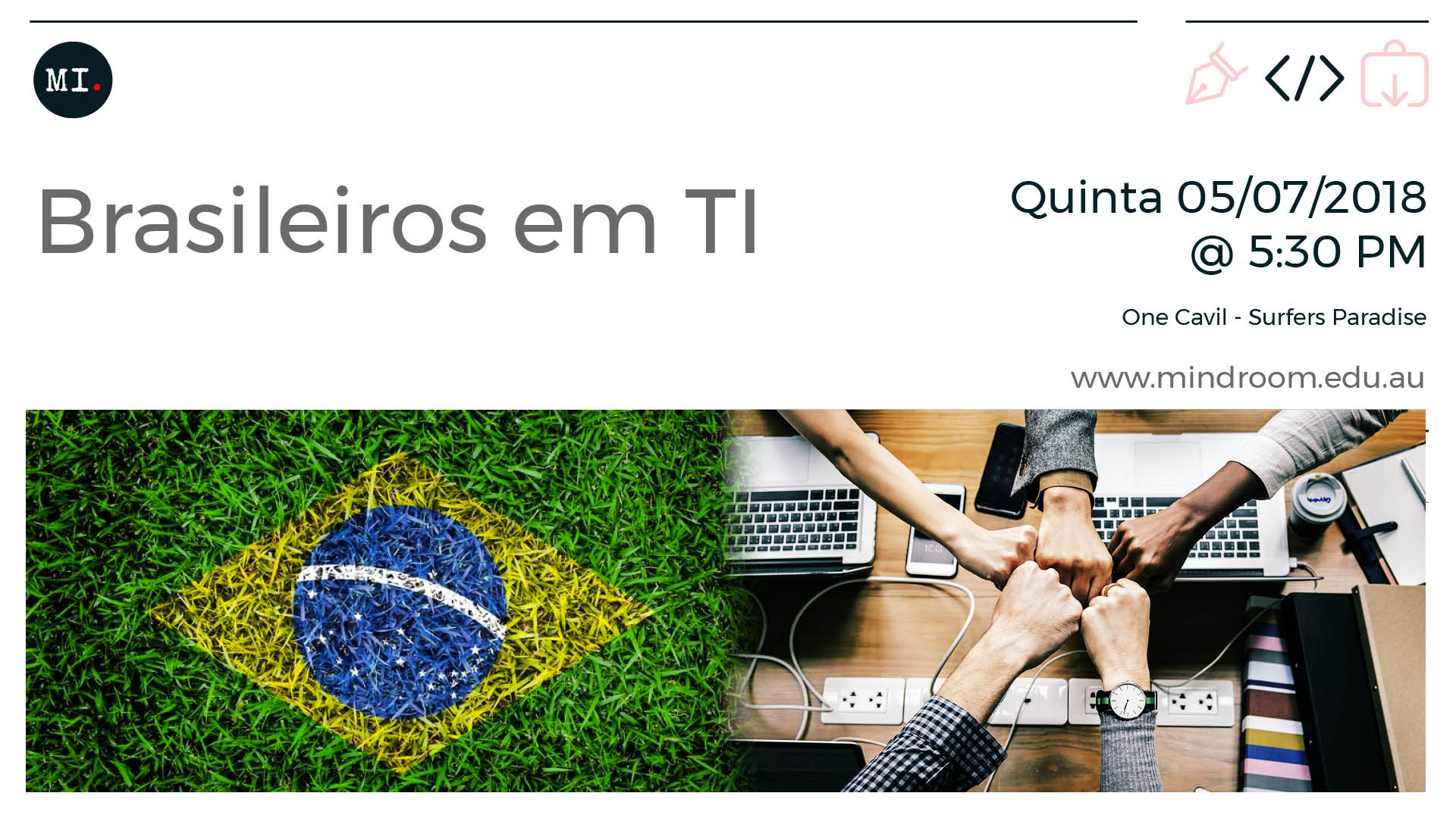 Brasileiros em ICT – Gold Coast 2nd MeetUP