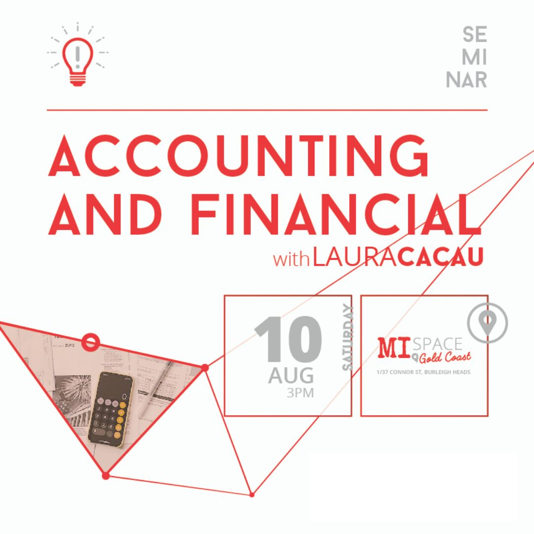 Accounting & Financial Seminar. Saturday, August 10 at 3 PM.