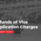 Refunds of Student Visa Application Charges