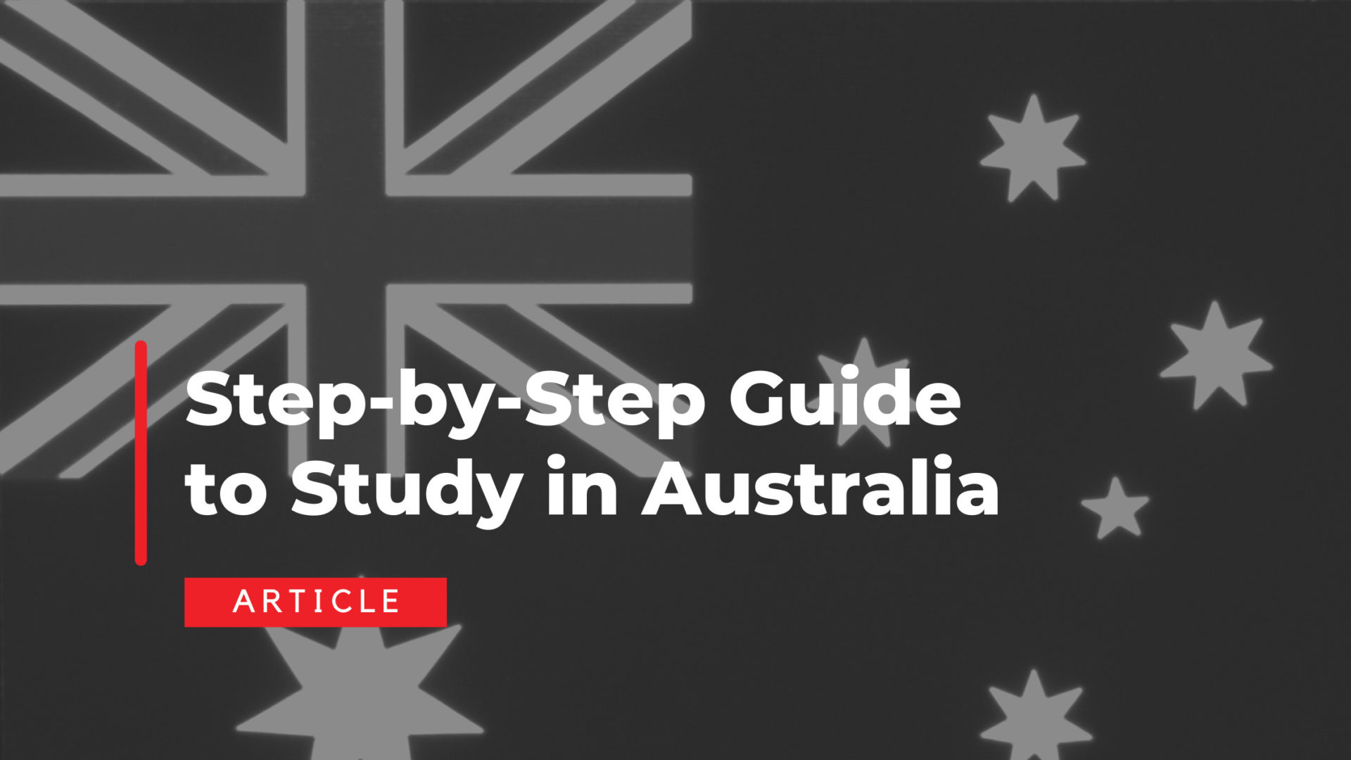 Step-by-Step Guide to Study in Australia