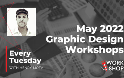 Level-up Your Design Skills with our May Graphic Design Workshops
