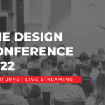 Brisbane Design Conference 2022 Live Streaming