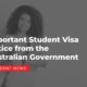 Important Student Visa Notice from the Australian Government