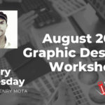 Level-up Your Design Skills with our August Graphic Design Workshops