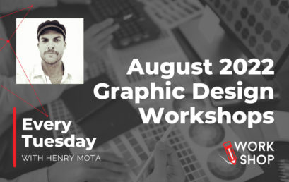 Level-up Your Design Skills with our August Graphic Design Workshops