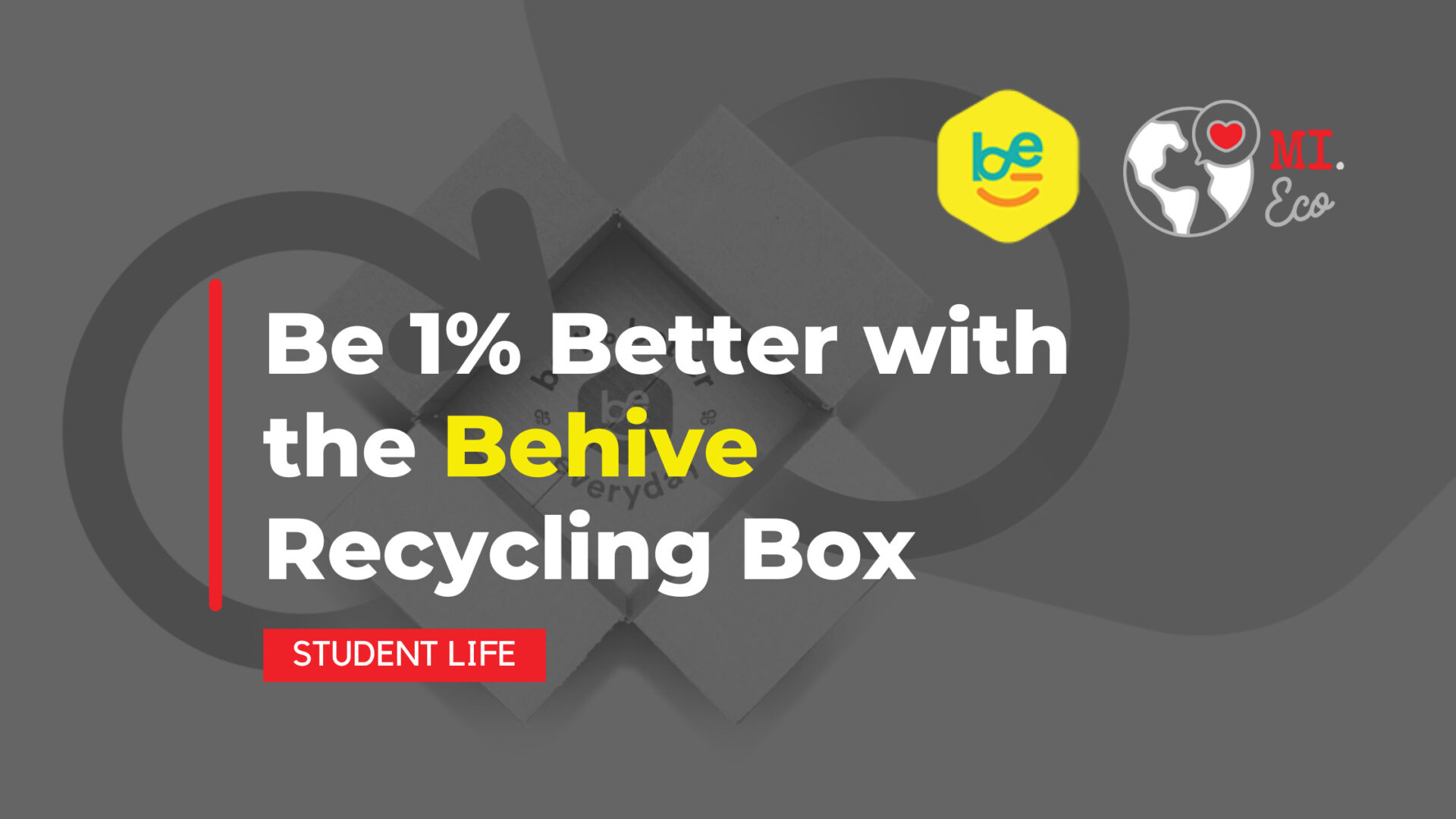 Be 1% Better with the Behive Recycling Box