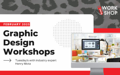 Level-up Your Design Skills with our February Graphic Design Workshops