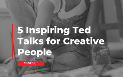 5 Inspiring Ted Talks for Creative People