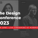 7-9 June 2023: The Design Conference 2023 Live Streaming at Mindroom