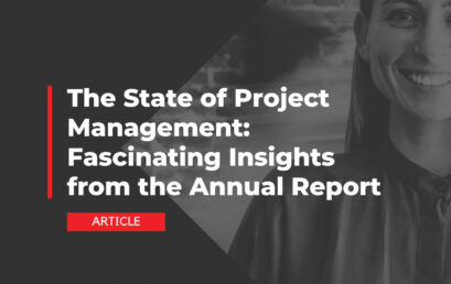 The State of Project Management: Fascinating Insights from the Annual Report