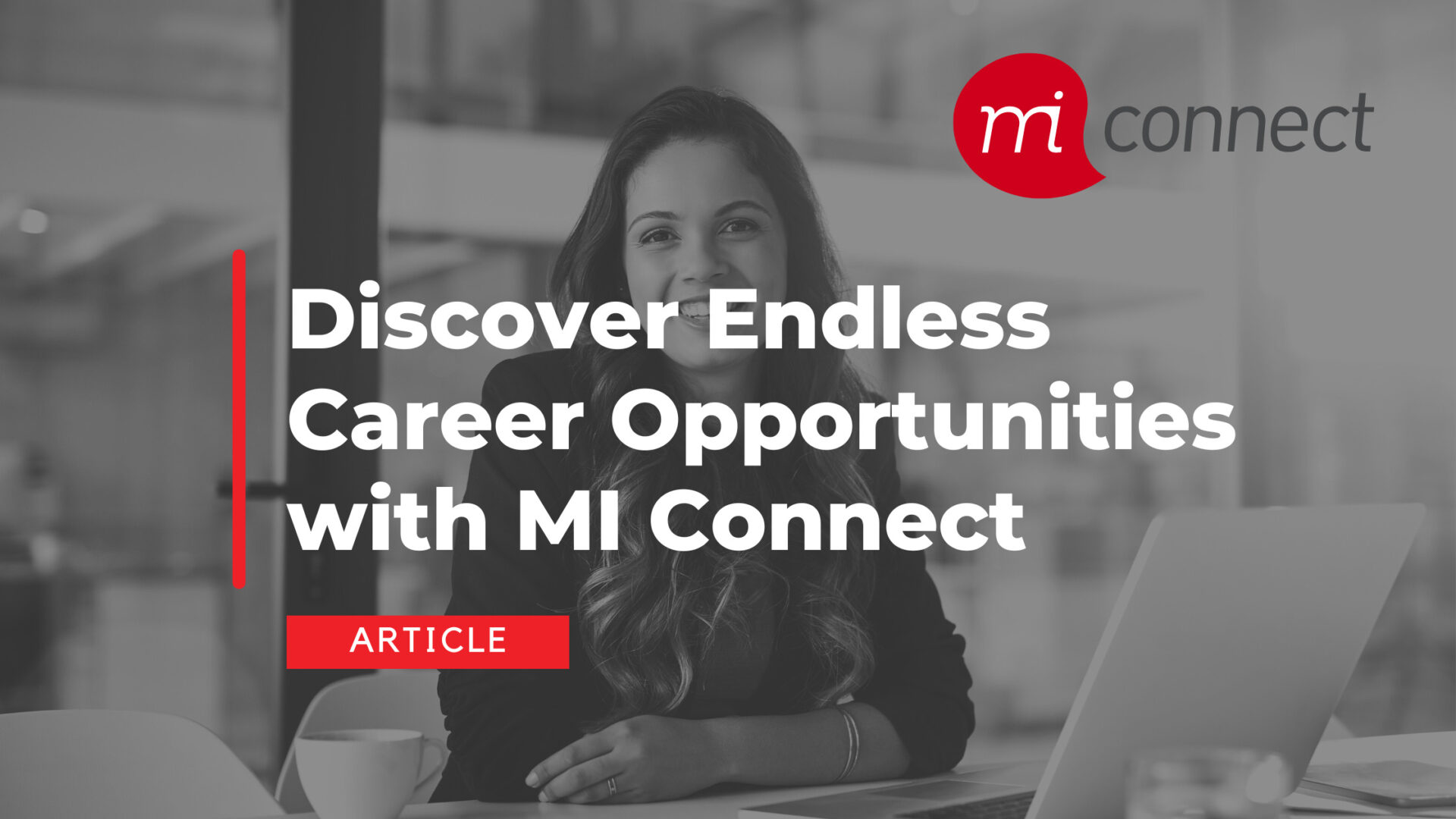 Discover Endless Career Opportunities with MI Connect: Your Pathway to Success in the Job Market