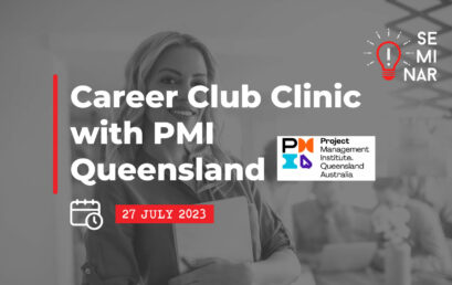 27 July 2023: Level up Your Project Management Career – Join the Career Club Clinic for Positive Change