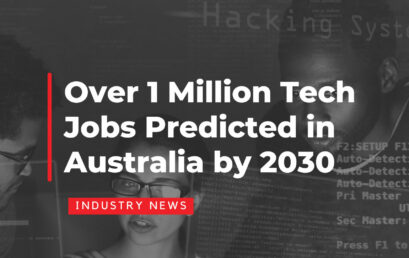 Over 1 Million Tech Jobs Predicted in Australia by 2030
