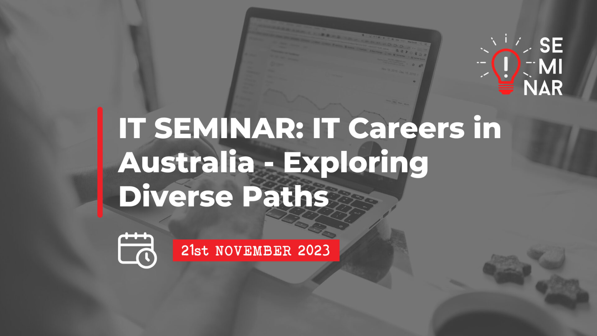 21 November: IT Careers in Australia – Exploring Diverse Paths