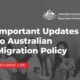 Important Updates to Australian Migration Policy