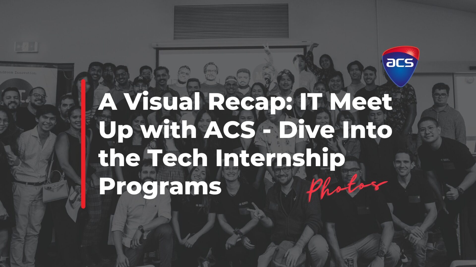 A Visual Recap: IT Meet Up with ACS | Dive Into the Tech Internship Programs A Visual Recap: IT Meet Up with ACS | Dive Into the Tech Internship Programs